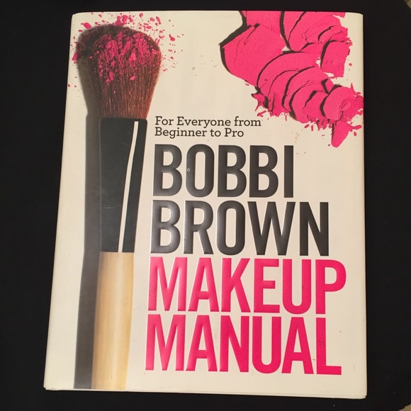Other - Bobbi Brown Makeup Manual